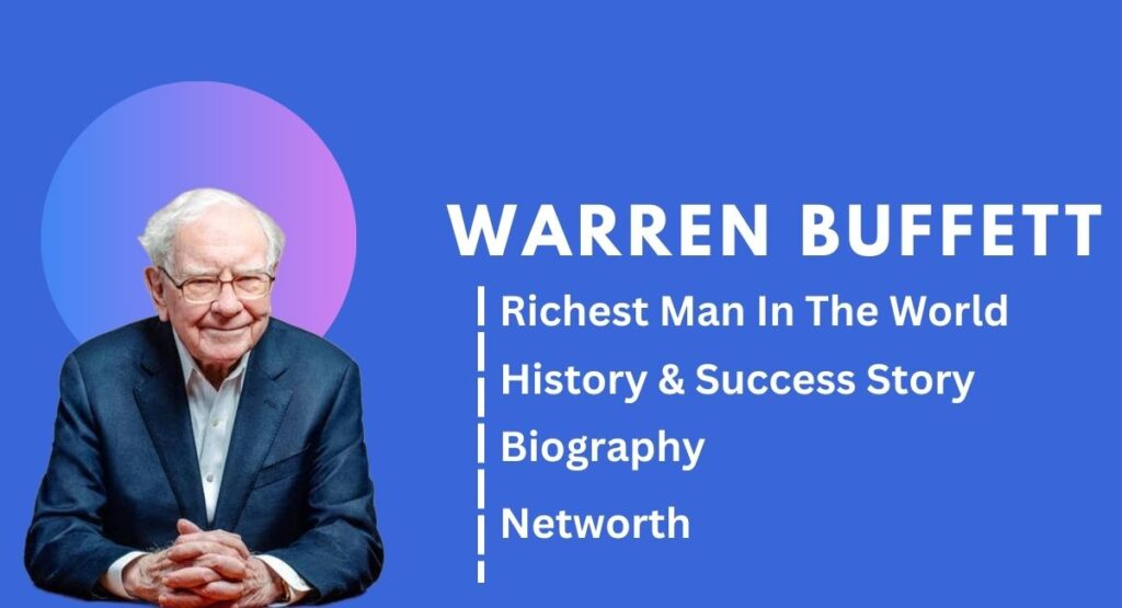 Warren Buffett: Richest person in the world