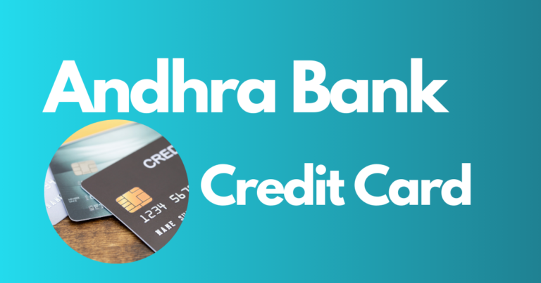 Apply Andhra Bank Credit Card Online Details