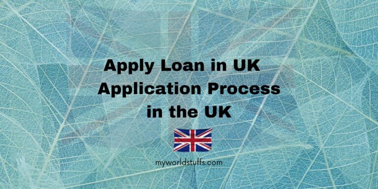 Apply Loan in UK: Application Process in the UK